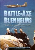 Book cover of Battle-Axe Blenheims / Mosquito Thunder - No. 105 Squadron RAF at War 1940-1 / 1942-5 by SCOTT, Stuart R. 